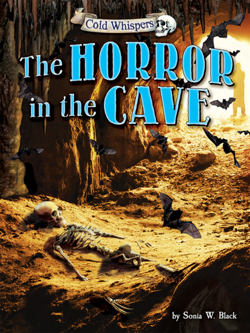 Title details for The Horror in the Cave by Sonia W. Black - Wait list